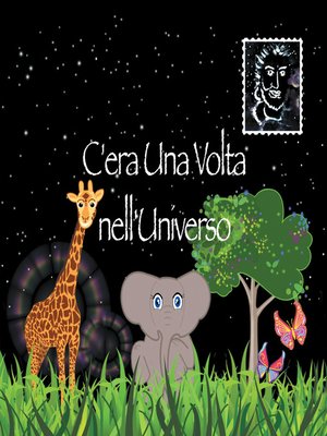 cover image of C'era Una Volta Nell'universo